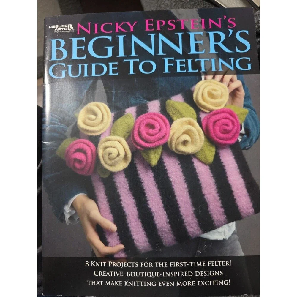 Leisure Arts Nicky Epstein's Beginner's Guide to Felting 8 Knit Patterns